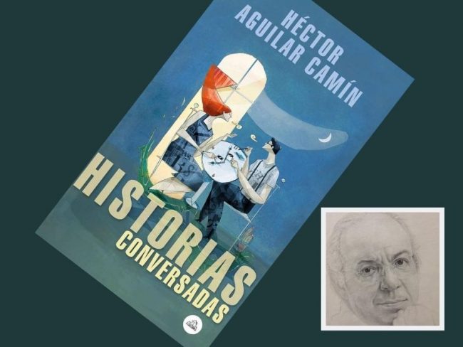 hector aguilar camin historias conversadas
