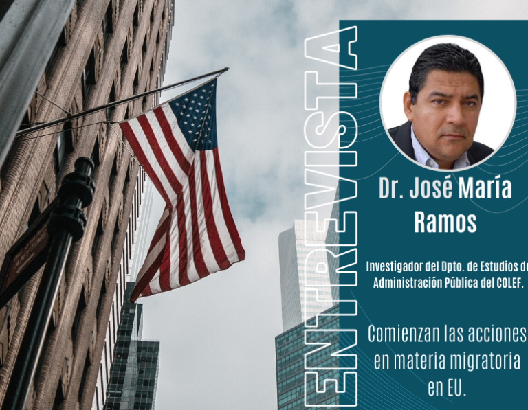 Entrevista con el doctor José María Ramos, investigador del Departamento de Estudios de Administración Pública del Colef