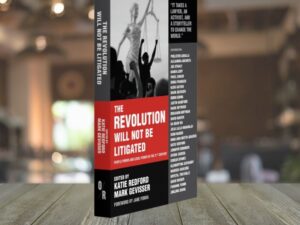 La revolución no será litigada