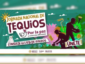 Jornada Nacional de Tequios por la Paz y contra las Adicciones jóvenes México