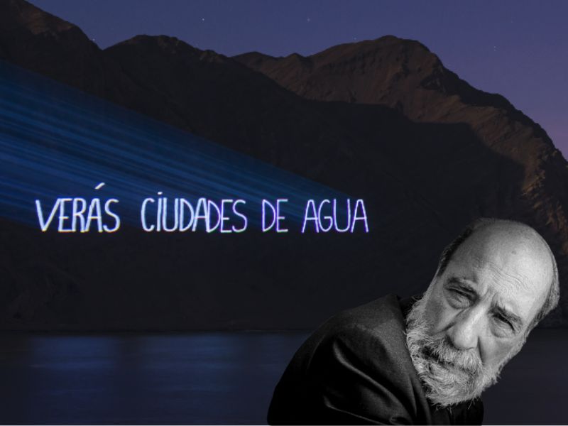 Raúl Zurita; Verás