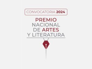 Premio Nacional de Artes y Literatura 2024