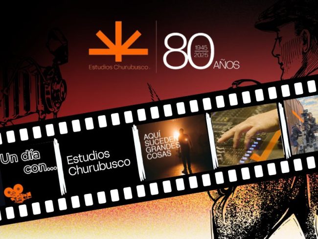 Estudios Churubusco, 80 años de historia